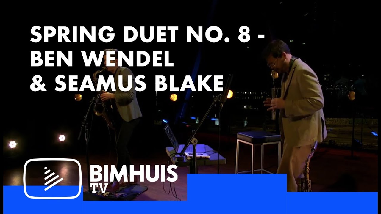 Spring Duets 2022 Ben Wendel & Seamus Blake – tenor saxophone x 2