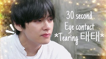 Kim Taehyung 뷔 eye contact for 30 sec. *crying*