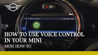How to use voice control in your MINI |  MINI How-To