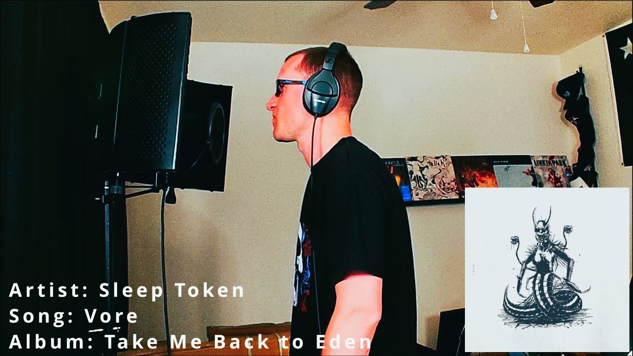 SLEEP TOKEN VORE ONE TAKE RAW VOCAL COVER YouTube sleep-token-vore-one-take-raw-vocal-cover-youtube