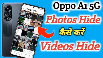 Oppo A1 : How to Hide Photos | Oppo A1 me Photo Hide Kaise Kare