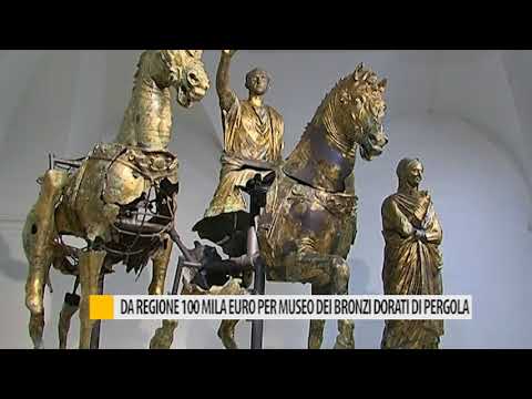 Da regione 100 mila euro per museo dei bronzi dorati di Pergola