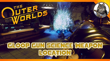 THE OUTER WORLDS - Gloop Gun Science Weapon Location