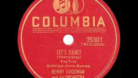 1939 HITS ARCHIVE: Let’s Dance - Benny Goodman
