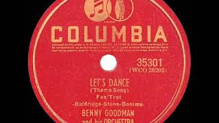 Video thumbnail of "1939 HITS ARCHIVE: Let’s Dance - Benny Goodman"