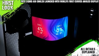 TRYX Panorama Series Liquid Cooler Launched With World’s First Curved AMOLED Display
