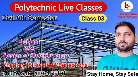 DSS | Chapter 02 Riveted Connections | Class 03 | Civil 6th Semester by Brijesh Sir