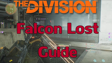 The Division - Falcon Lost Incursion Guide