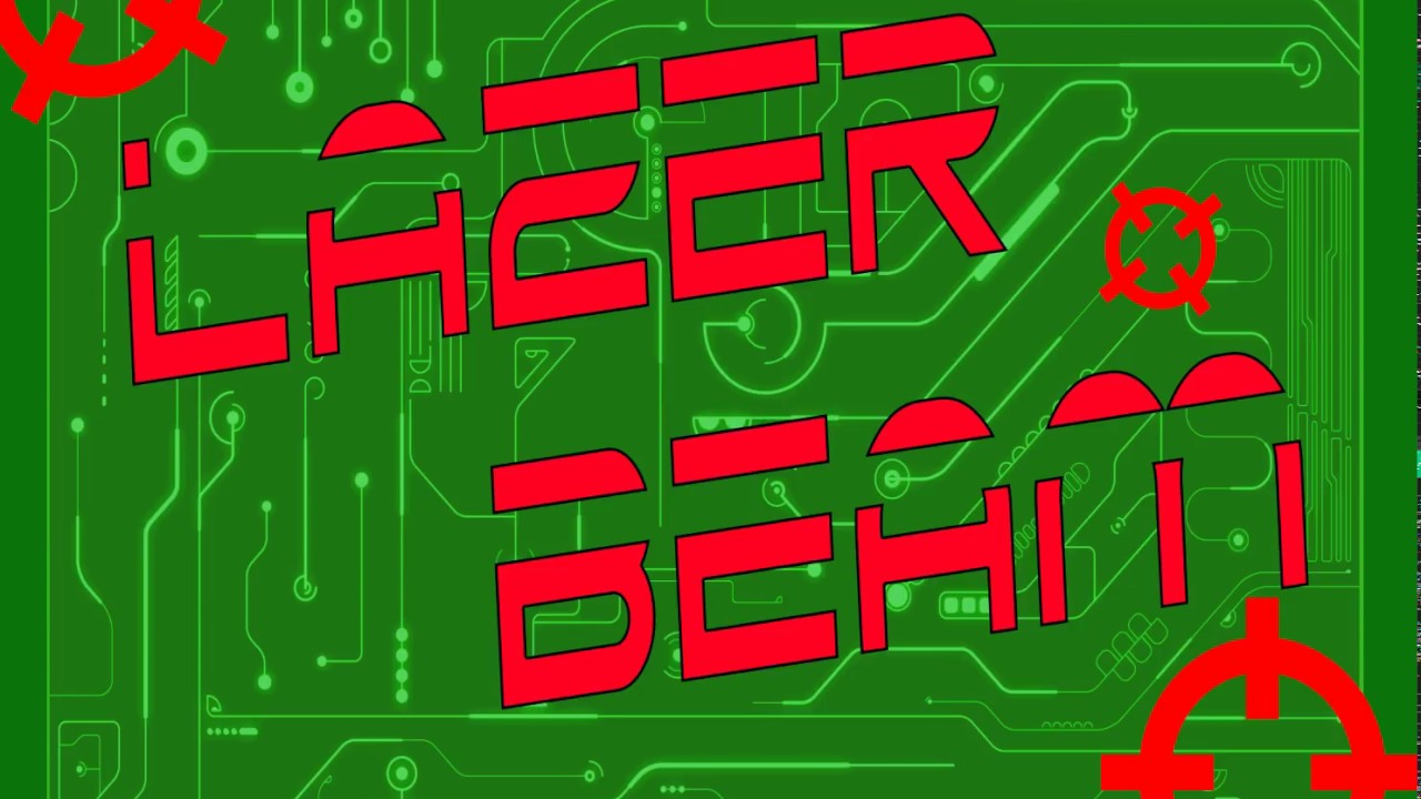 LAZER BEAM [Meme] YouTube