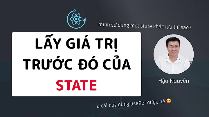 useRef hook: Lấy giá trị trước đó của state 🎉