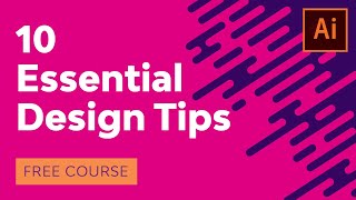 10 Essential Design Tips for Illustrator