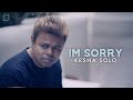 Krsna Solo IM SORRY Official Video mp3