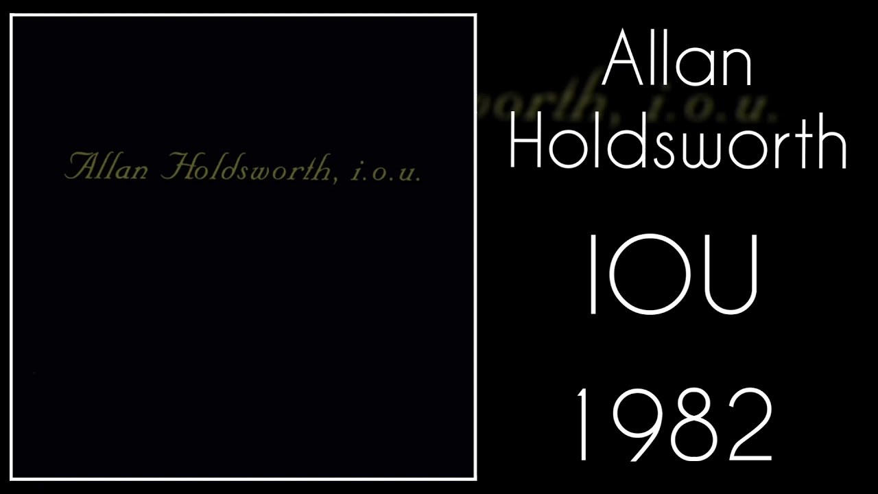 A L L A N / H O L D S W O R T H I O U YouTube