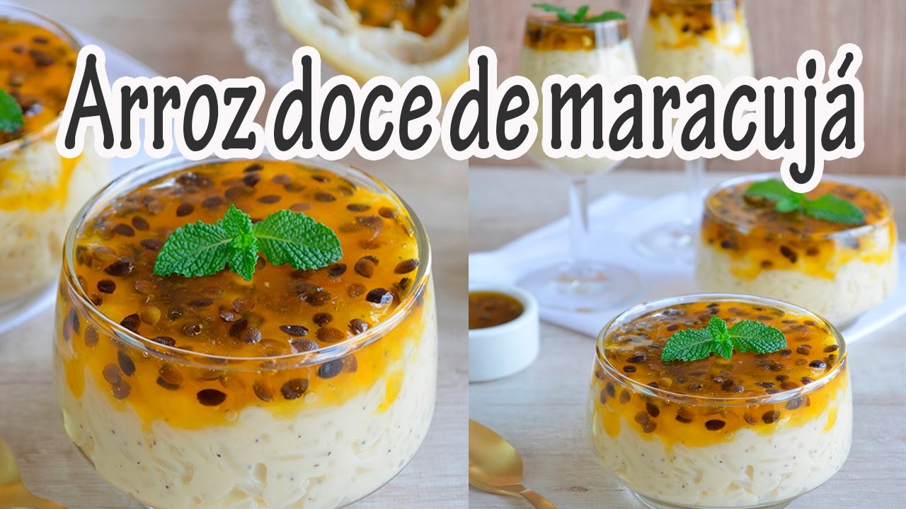 ARROZ DOCE DE MARACUJÁ I RECEITAS E TEMPEROS