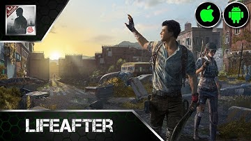 LifeAfter, Open World Zombie Survival Game - Gameplay(Android/iOS)