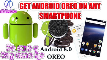 Don’t have a Pixel or Nexus? || How to install the Oreo on any Android device