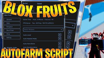 BLOX FRUITS Script/Hack UI I AUTO FARM, DF MASTERY, Auto Raid, FAST ATTACK I Script Pastebin 2023