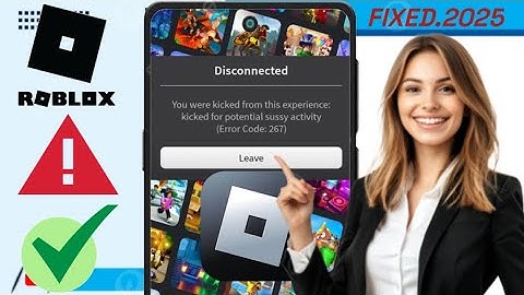 How To Fix Roblox Error Code:267।।Roblox Disconnect Error code: 267 (2025)