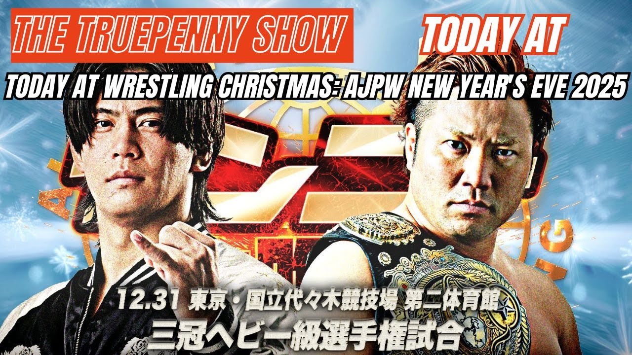 Today At Wrestling Christmas AJPW New Year's Eve 2025
