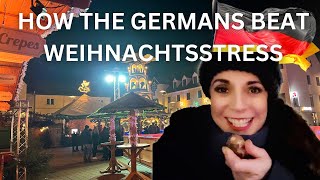 HOW THE GERMANS BEAT CHRISTMAS STRESS - WEIHNACHTSSTRESS