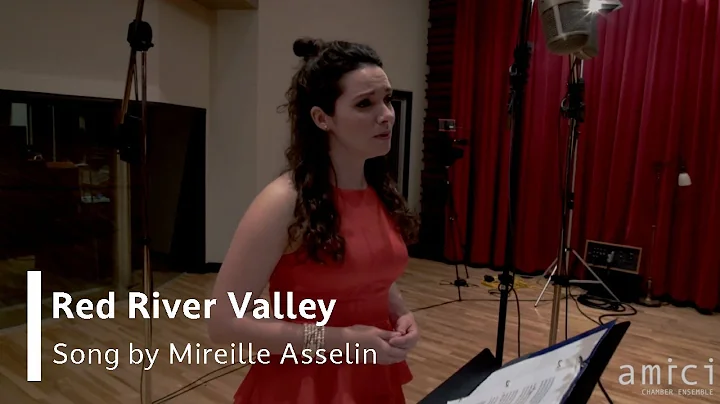 Red River Valley - Mireille Asselin | Amici Music Concert, Toronto Chamber Ensemble
