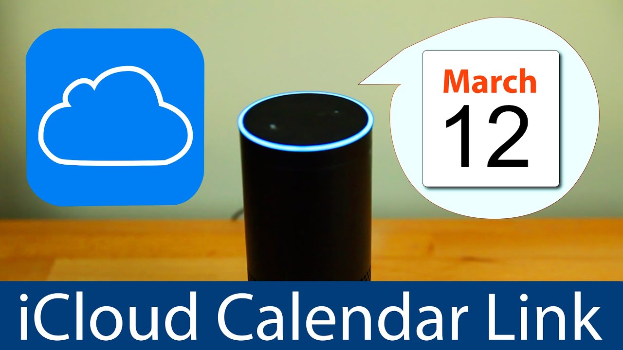 Link Calendar to Alexa Amazon Echo Apple Calendar Integration YouTube