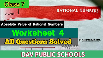 DAV class 7 maths chapter 1 worksheet 4 all questions solved