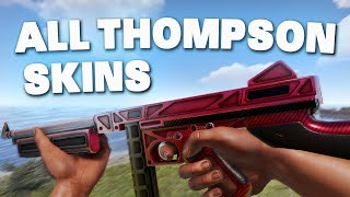 All Thompson Skins in Rust! (Prices & Timestamps)