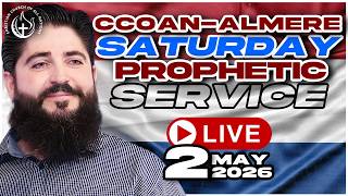 CCOAN ALMERE - SATURDAY PROPHETIC SERVICE 02/05/2026 | LIVE BROADCAST
