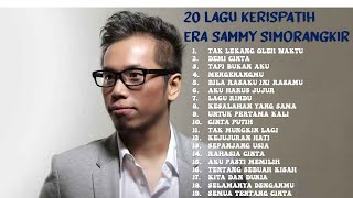 Download lagu Top 20 Lagu Kerispatih Era Sammy Simorangkir #bestlagupopindonesia #kerispatih #laguviral #lagu