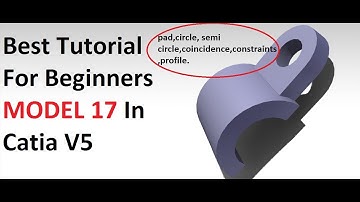 Tutorial for beginners in catia v5 | model 17 | part design