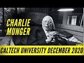 Charlie Munger Interview: CalTech December 2020