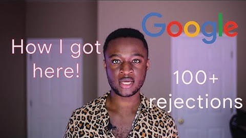 How I got a job at Google AFTER I got rejected from Google