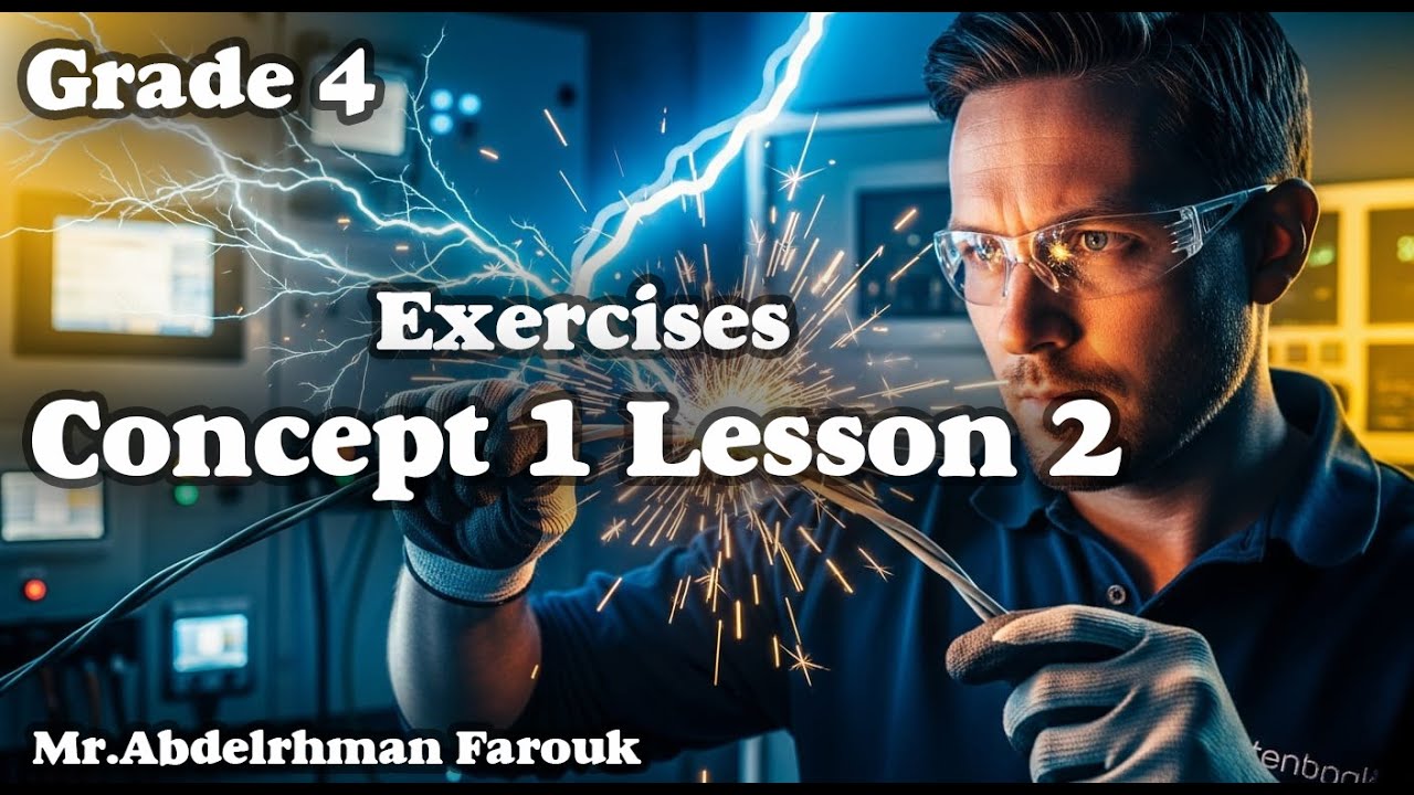 Grade 4 - Science | Concept 1 Lesson 2 | حل تدريبات واسئلة لغات - ترم الثاني