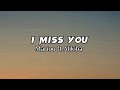 Marioo ft Alikiba - I miss you (Lyrics)