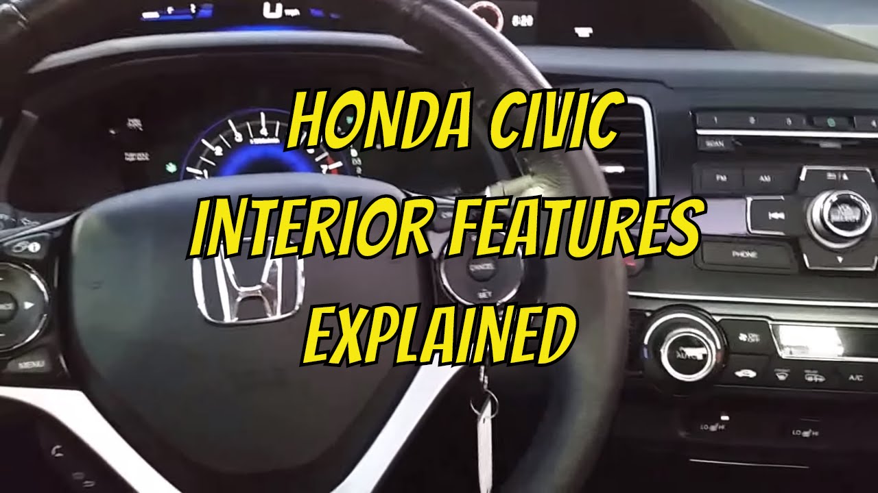 2013 Honda Civic Interior Features Explained