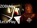 ZODIAC | Horror Game Let's Play | Get caught up in a vicious cat and mouse game...