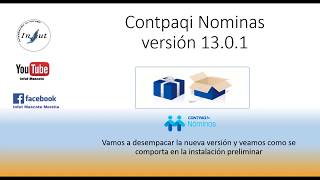 Nueva versión Contpaqi Nominas 13.0.1 vista rápida e instalación de prueba