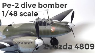 Petlyakov Pe-2 dive bomber 1/48 scale model build, Zvezda 4809