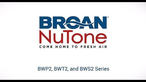 Broan BWP, BWS and BWT Series Wall-Mounted Chimney Range Hoods