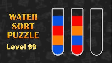Water Sort Puzzle Level 99 solving - puzzle game for andoid and ios