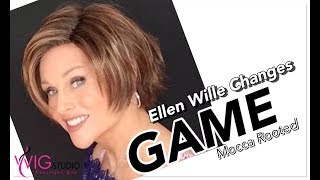 TAZS WIG CLOSET Wig Review Ellen Wille Changes GAME Mocca Rooted