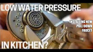 How to Fix Low Water Pressure On Kitchen Sink Installing Glacier Bay McKenna Pull Down Faucet