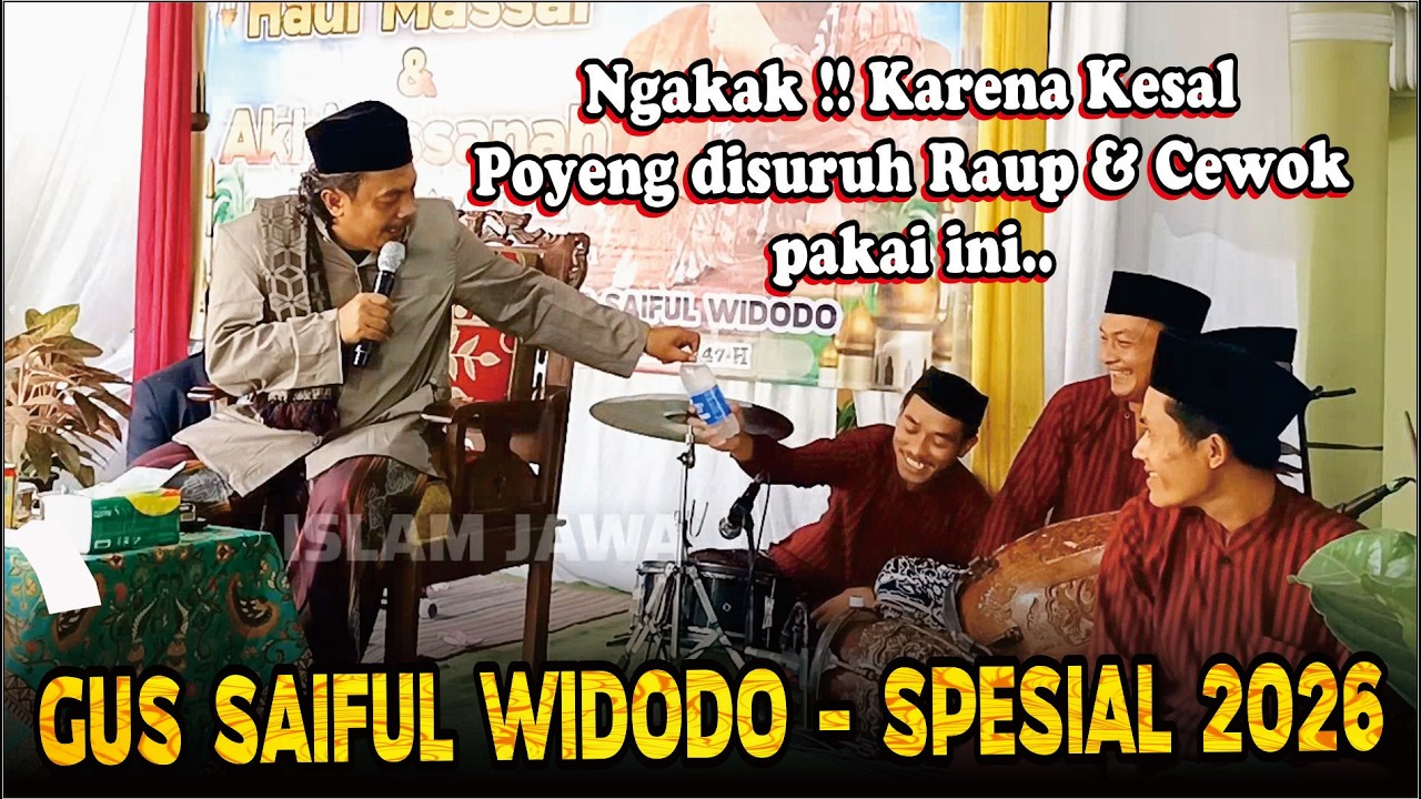 PENGAJIAN GUS SAIFUL WIDODO BIKIN PENGUNJUNG NGAKAK MELULU ANTI NGANTUK