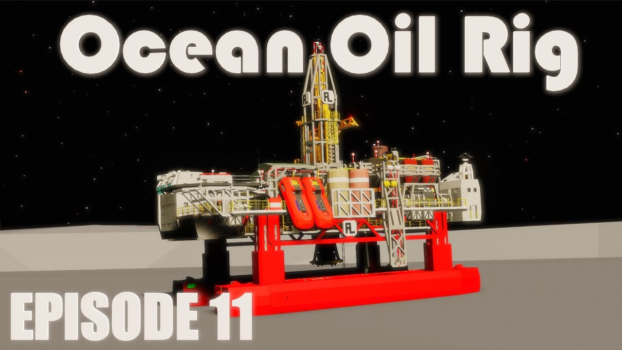 Stormworks Build Series : Ocean Going Oil Rig Episode 11 - YouTube