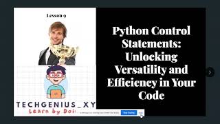 Python Control Statements: Unlocking Power and Skills in Code Lesson 9