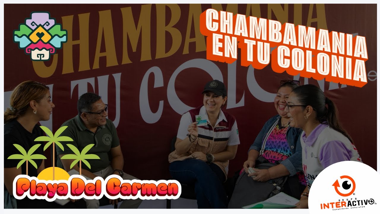 🌴CHAMBAMANIA EN TU COLONIA✍🏻