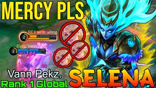 Mercy Please!! Deadly Selena - Top 1 Global Selena by Vann Pekz. - Mobile Legends