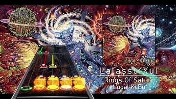 Rings Of Saturn | Lalassu Xul (Clone Hero Chart)