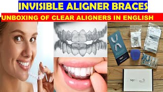 Unboxing of Invisible Aligner Braces | Clear Braces Treatment English